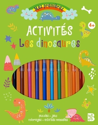 Mes premières activités (avec feutres) - Les dinosaures