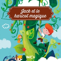 JACK ET LE HARICOT MAGIQUE