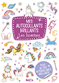 AUTOCOLLANTS BRILLANTS - LES LICORNES