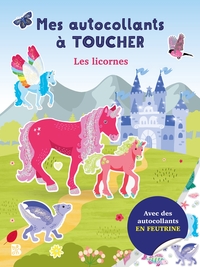 MES AUTOCOLLANTS A TOUCHER - LES LICORNES