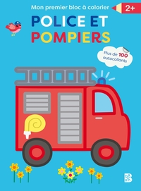 Mon premier bloc à colorier : La police et les pompiers