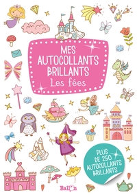 AUTOCOLLANTS BRILLANTS - LES FEES