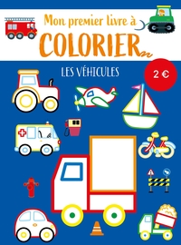 Mon premier livre à colorier - Les véhicules