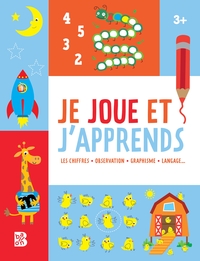JE JOUE ET J'APPRENDS 3+