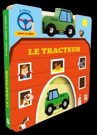 Je conduis comme un grand: Le tracteur