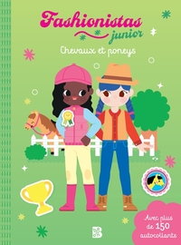 FASHIONISTAS JUNIOR - CHEVAUX ET PONEYS