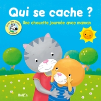 QUI SE CACHE? UNE CHOUETTE JOURNEE AVEC MAMAN