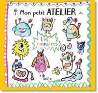 LES MONSTRES - MON PETIT ATELIER