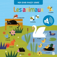 MON GRAND IMAGIER SONORE - LES ANIMAUX