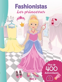 FASHIONISTAS : PRINCESSES