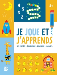 JE JOUE ET J'APPRENDS 5+