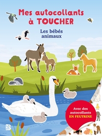 MES AUTOCOLLANTS A TOUCHER - LES BEBES ANIMAUX