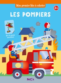 Mon premier bloc à colorier : Les pompiers