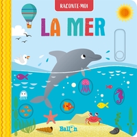 RACONTE-MOI LA MER