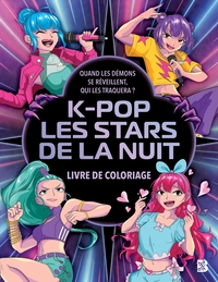 Coloriages k-pop - Les stars de la nuit