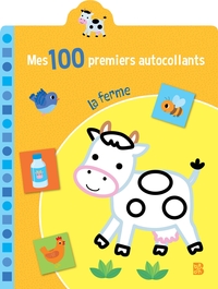 Mes 100 premiers autocollants : La ferme