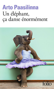 UN ELEPHANT, CA DANSE ENORMEMENT