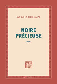 Noire précieuse