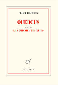 Quercus/Le séminaire des nuits