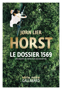 LE DOSSIER 1569 - UNE ENQUETE DE WILLIAM WISTING