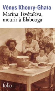 MARINA TSVETAIEVA, MOURIR A ELABOUGA