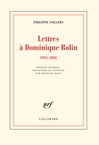 Lettres à Dominique Rolin