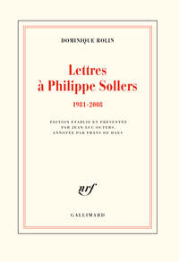 Lettres à Philippe Sollers