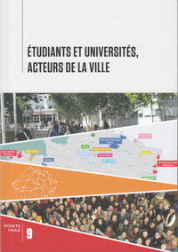 ETUDIANTS ET UNIVERSITES, ACTEURS DE LA VILLE