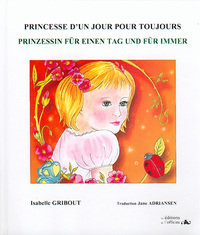 PRINCESSE D'UN JOUR POUR TOUJOURS