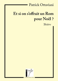 Et si on s'offrait un Rom pour Noël?