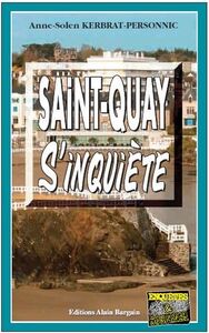 SAINT-QUAY S'INQUIETE