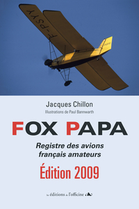 FOX PAPA - REGISTRE DES AVIONS FRANCAIS AMATEURS