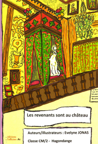 Les revenants sont au château