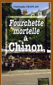 Fourchette mortelle a chinon