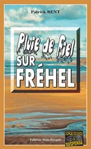 Pluie de fiel sur frehel