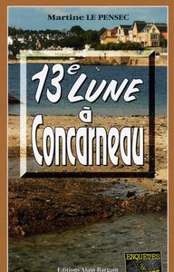 TREIZIEME LUNE A CONCARNEAU