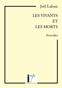 Les vivants et les morts