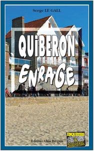 Quiberon enrage