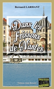 DANS LES FRISSONS DE NANTES