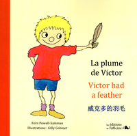 La plume de Victor - Victor had a feather + version en Chinois