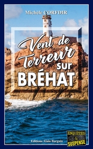 VENT DE TERREUR SUR BREHAT