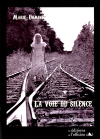 La voie du silence