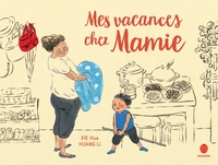 Mes vacances chez Mamie