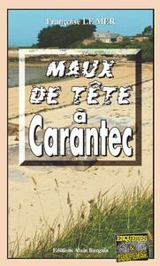MAUX DE TETE A CARANTEC