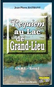 REQUIEM AU LAC DE GRAND-LIEU