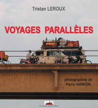 VOYAGES PARALLELES