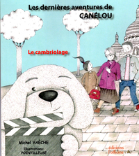 Les dernières aventures de Canélou