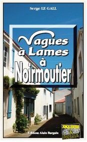 VAGUES A LAMES A NOIRMOUTIER