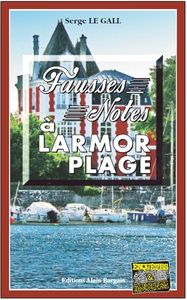 Fausse note a larmor-plage