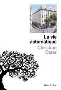 La Vie automatique